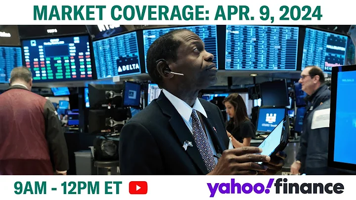 Stock market today: US stocks turn lower ahead of CPI inflation data | April 9 Yahoo Finance - DayDayNews