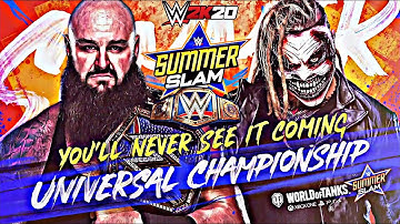 WWE 2K20: Braun Strowman (c) vs. The Fiend Bray Wyatt | Universal Championship | WWE SummerSlam 2020