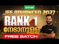 JEE Advanced 2027: Rank 1 നേടാനുള്ള Xylem Free Batch | Xylem Plus Two