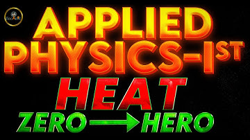 APPLIED PHYSICS-IST - HEAT (ऊष्मा) | POLYTECHNIC 1ST SEMESTER | ALL INDIA POLYTECHNIC | AS TECHNIC
