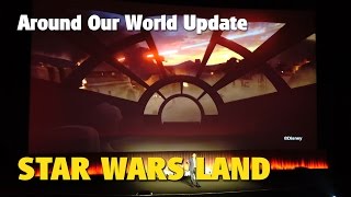 Star Wars Land Update | Around Our World 2016