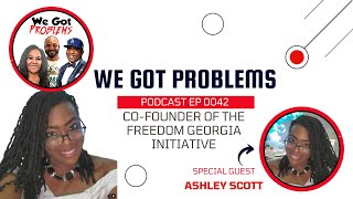 We Got Problems EP 43 with Curtis G Martin, Rhonda L Brown and Caliph Johnson Sr