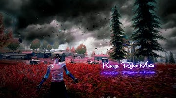 Tujhme Khoya Rahu Main 🤭