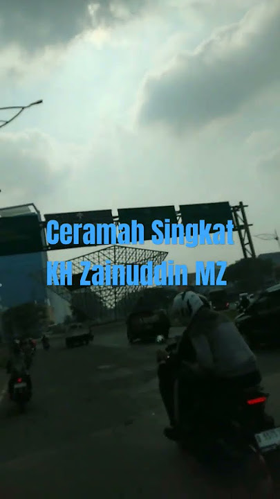 Ceramah Singkat 184 KH Zainuddin MZ