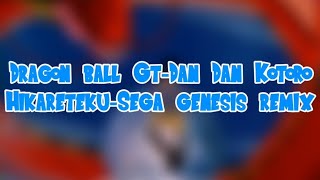 Dragon Ball GT-Dan Dan Kokoro Hikareteku-Sega Genesis Remix