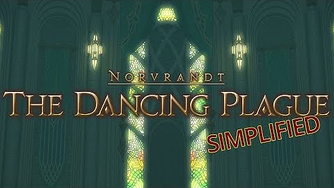 FFXIV Simplified - The Dancing Plague [Titania]