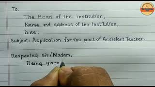 Application For The Post Of Assistant Teacher | Application Writing In English | Letter writing | screenshot 2