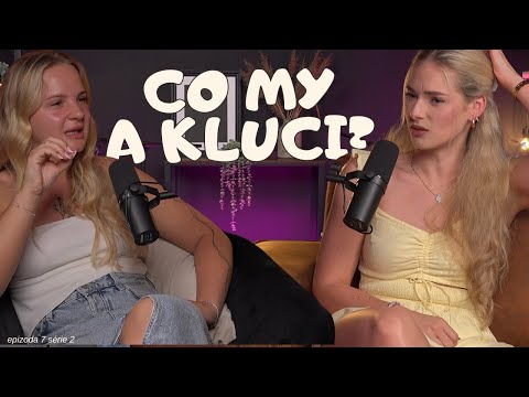 #7 - MY, VZTAHY, RANDĚNÍ & KLUCI