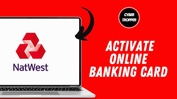 How to Activate Natwest Online Banking Card