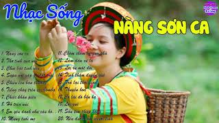 Nàng Sơn Ca - Chiếc Khăn Piêu | LK Nhạc Sống Vùng Cao -- Đỉnh cao Bolero 2019 .