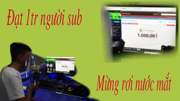 #Thieunhatnguyen #hnvlog KHOẢNH KHẮC KÊNH THIỆU NHẤT NGUYÊN ĐẠT 1 TRIỆU SUB