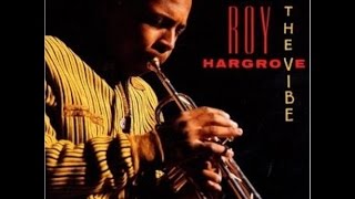 Roy Hargrove - Where were you chords