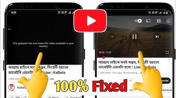 New!The uploader has not made this video available in your country youtube( Fix 2025)