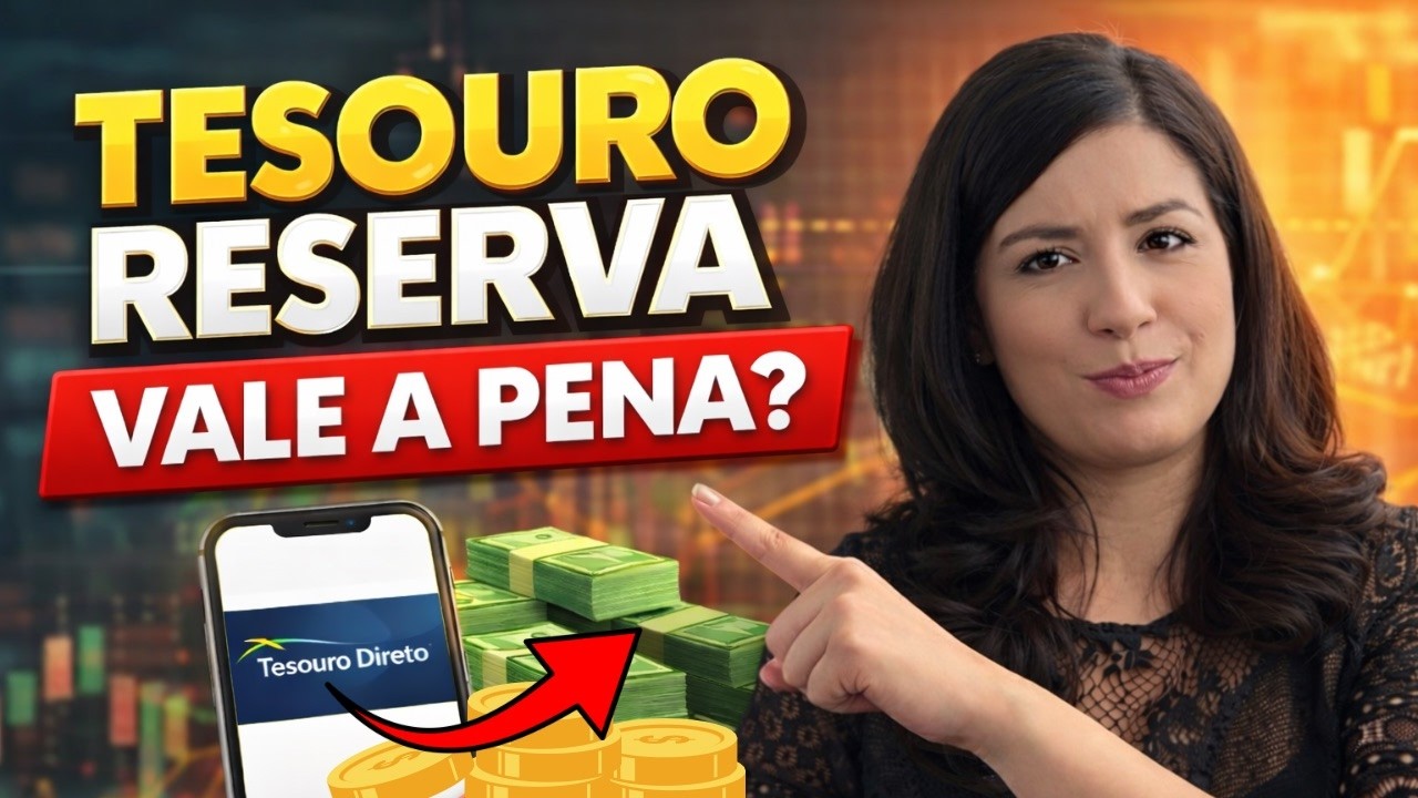 O que é o Tesouro Reserva? Entenda o novo título público do Tesouro Direto