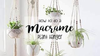 How to Make a Macrame Plant Basket — The Green Mad House