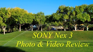 Sony Nex 3, Photo And Video Review