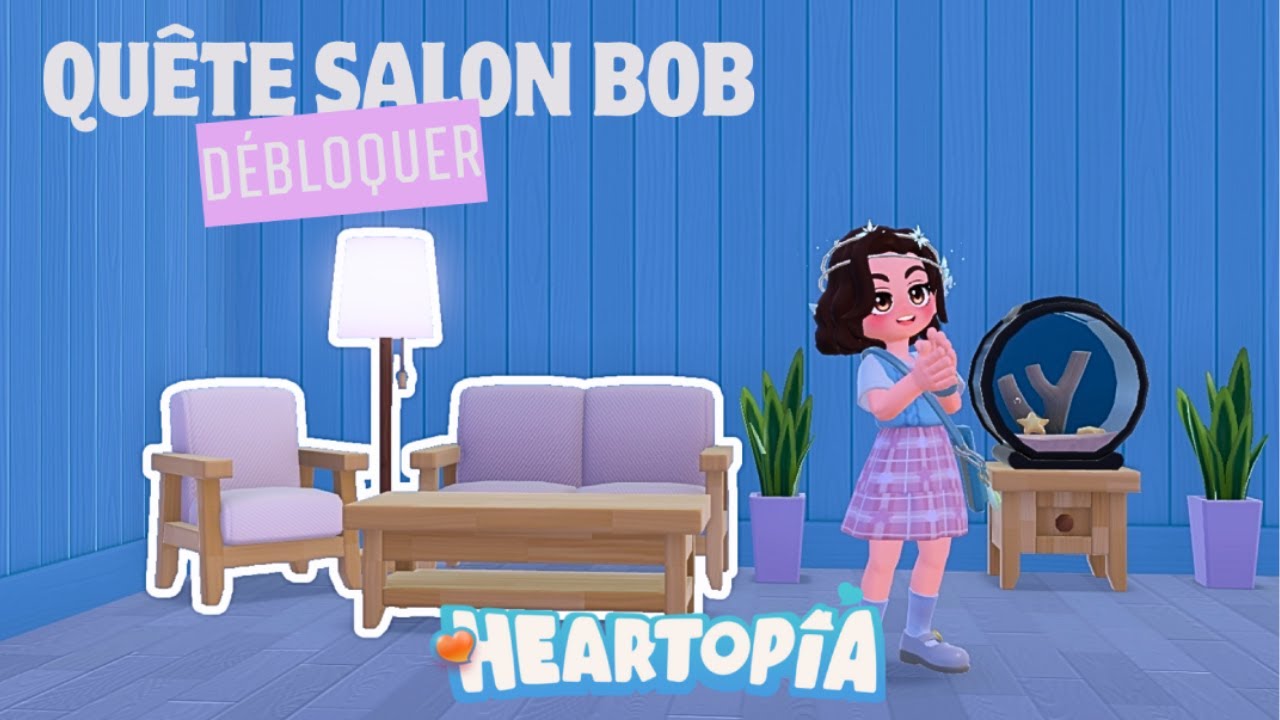 La QUETE ¨SALON enfin débloquée sur HEARTOPIA ! 🏡 (Bug résolu)