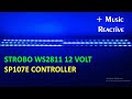Ide Lampu Strobo dan Dekorasi WS2811 12 Volt dengan Controller SP107E Music Reactive