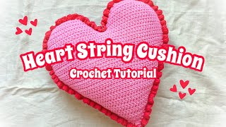 *EASY* Crochet Heart Cushion Tutorial | Heart String Cushion