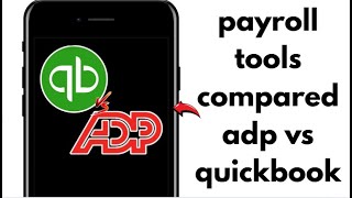 NEW! ADP VS QUICKBOOKS FOR PAYROLL 2025?