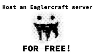 The BEST WAY to make a FREE EAGLERCRAFT 26.3 SERVER in UNDER 10 MINUTES