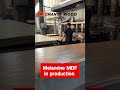 Melamine MDF in production #board #wood #melamineplate #mdf #mdfboard #mdfsheet #melamine