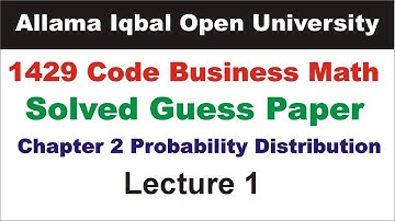 1429 Code Chapter 2 Solved Guess Paper Lecture 1 | 1429 Chapter 2 Probability Distribution Guess