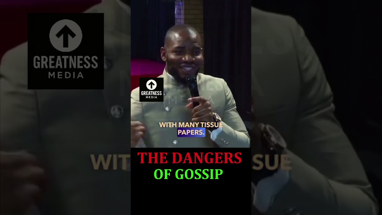 The Dangers of Gossip 
