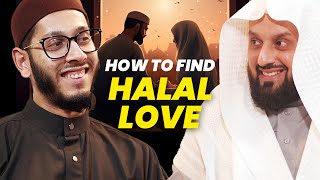 How to Find Halal Love | Sh Ibraheem Menk (Full Podcast)