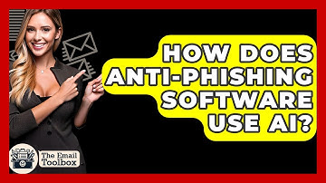 How Does Anti-Phishing Software Use AI? - TheEmailToolbox.com