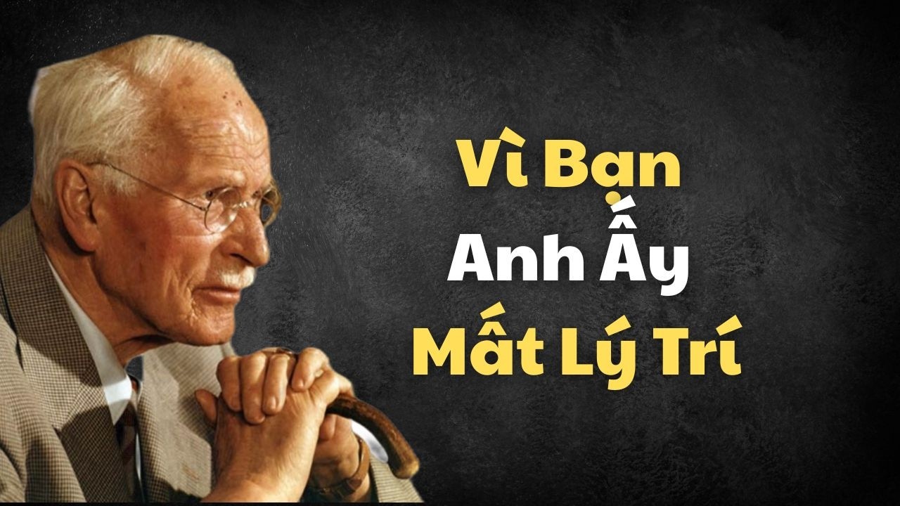 5 Tín Hiệu Anh Ấy Đang Giằng Xé Giữa Lý Trí Và Bạn… Trong Thầm Lặng | Carl Jung