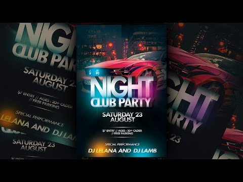 Nightclub Party Flyer Photoshop Tutorial Nightclub Party Flyer Photoshop Tutorial