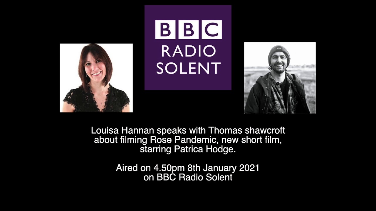 BBC Radio Solent Interview : Louisa Hannan speaks with Thomas Shawcroft  about Rose Pandemic