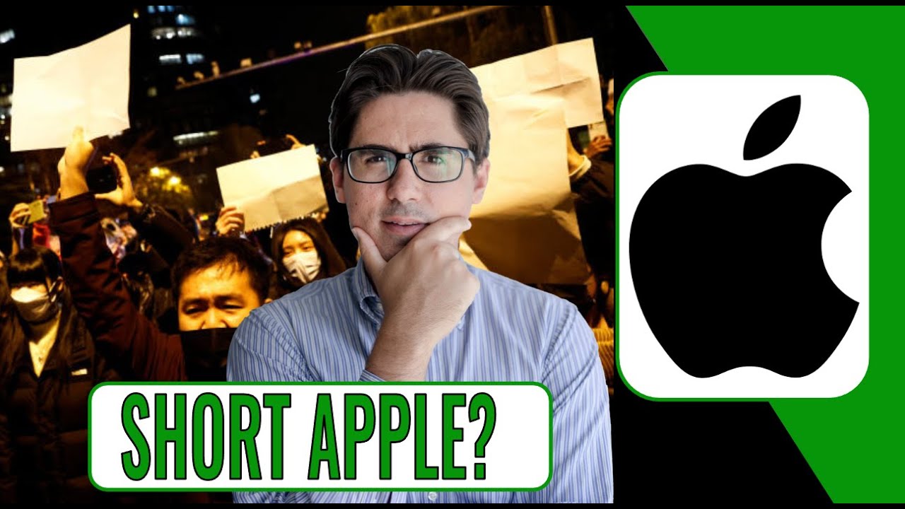 APPLE STOCK: BET AGAINST IT? CHINA RIOTS! - YouTube
