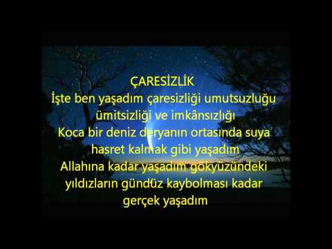 Çaresizim