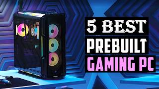 Top 5 Best Prebuilt Gaming PC of 2026