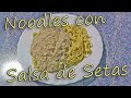 Receta de Noodles Con Salsa de Setas