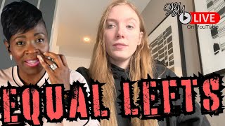 Sb Disagrees With Justpearlythings Equal Rights Equal Lefts