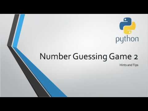 Number Guessing Game 2 - Hints and Tips - YouTube