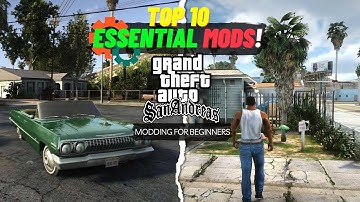 Top 10 Important Mods In GTA SA ✅ | Essential GTA SA MODS - Modding Guide For Beginners 😍
