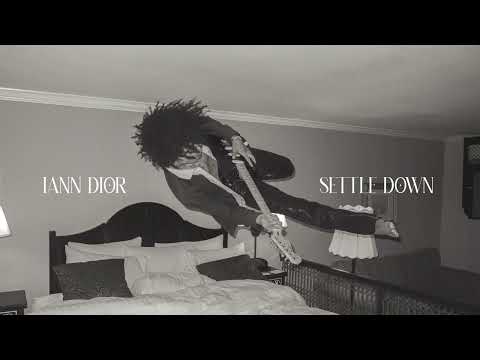 iann dior - SETTLE DOWN
