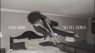 iann dior - SETTLE DOWN