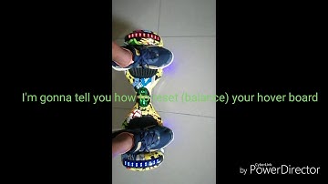 HOW TO RESET (BALANCE) YOUR HOVERBOARD