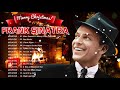 Frank Sinatra Christmas Songs 2022 🎄 Frank Sinatra Christmas Carols 🎄 Frank Sinatra Christmas Music