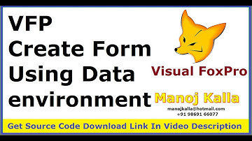 02.vfp form data environment | foxpro Create Form with dataenvironment | create form control on form