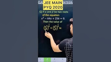 Q) If 𝛼 and 𝛽 be two roots of the equation  𝑥^2−64𝑥+256=0. Then the value of (𝛼^3/𝛽^5 )^(1/8)+