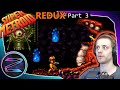 Samus Becomes a Spazer Laser Taser - Super Metroid Redux Part 3 - ZEZ