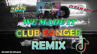 Download Lagu CLUB BANGER REMIX - WE MADE IT (DJ MICHAEL JOHN FT. NIK MAKINO - FLOW G) MP3