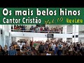 Os mais belos hinos do cantor cristo 10