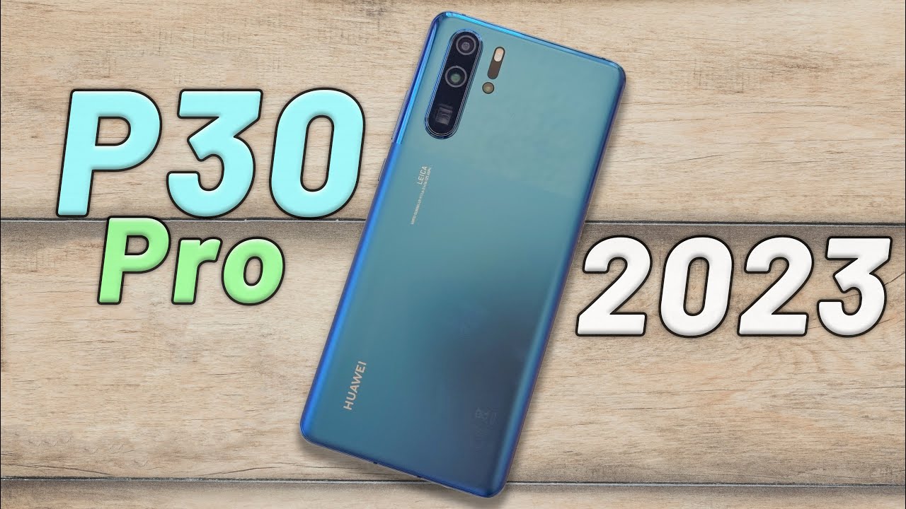 Huawei P30 Pro in 2023! (Still Worth It?) 